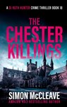 The Chester Killings - Simon McCleave - 9781738577101