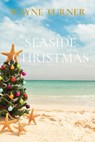 Seaside Christmas - Wayne Turner - 9781738701216