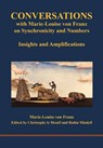 Conversations with Marie-Louise von Franz on Synchronicity and Numbers - Marie-Louise von Franz - 9781738738526