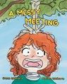A Messy Meeting - Irene Ishihara - 9781738776900