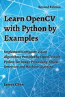 Learn OpenCV with Python by Examples - James Chen - 9781738908431