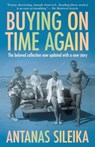 Buying on Time Again - Antanas Sileika - 9781738993369