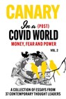 Canary In a (Post) Covid World: Money, Fear and Power - Robert F. Kennedy - 9781739052577