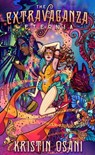 The Extravaganza Eternia - Kristin Osani - 9781739091828