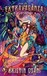 The Extravaganza Eternia - Kristin Osani - 9781739091835
