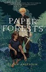 Paper Forests - Tegan Anderson - 9781739170653