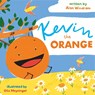 Kevin The Orange - Alan Windram - 9781739192921