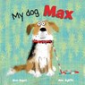 My Dog Max - Alan Dapre - 9781739192945
