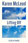 Lifting Off - Karen McLeod - 9781739193072