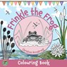 Frinkle the Frog: 25 delightful pages of colouring, drawing, dot-to-dots, I spy, spot the difference and mazes. Hours of fun for boys and girls age 5- - Christine Armstrong - 9781739225872