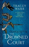 The Drowned Court - Tracey Warr - 9781739242527