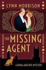 The Missing Agent - Lynn Morrison - 9781739263225