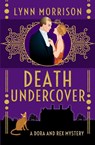 Death Undercover - Lynn Morrison - 9781739263232