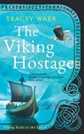 The Viking Hostage - Tracey Warr - 9781739270018