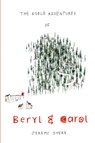 The Noble Adventures of Beryl and Carol - Jeremy Sherr - 9781739280109