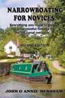 Narrowboating for Novices - John Henshaw ; Annie Henshaw - 9781739333232