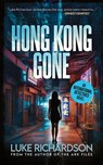 Hong Kong Gone - Luke Richardson - 9781739352264