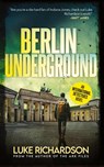 Berlin Underground - Luke Richardson - 9781739352271