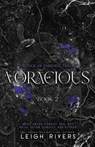 Voracious (The Edge of Darkness - Leigh Rivers - 9781739433031