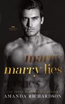 Marry Lies - Amanda Richardson - 9781739436339