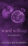 Ward Willing - Amanda Richardson - 9781739436346