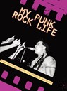 My Punk Rock Life: The Photography of Marla Watson - WATSON,  Marla - 9781739443870