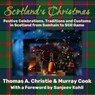 Scotland's Christmas - Thomas A. Christie ; Murray Cook - 9781739484507