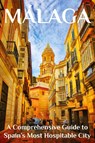 Málaga - Thomas Martin - 9781739507404