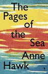 The Pages of the Sea - Anne Hawk - 9781739570729