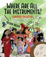 Where Are All The Instruments? European Orchestra - Nathan Holder - 9781739583927