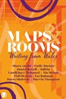 Maps and Rooms - Shara Atashi ; Nia Morais ; Marvin Thompson ; Emily Burnett - 9781739660901