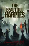 The Beautiful Harpies - Cameron Scott Kirk - 9781739663759
