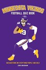 Minnesota Vikings Football Quiz Book - Chris Bradshaw - 9781739688325