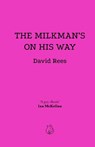 The Milkman's On His Way - David Rees - 9781739744144