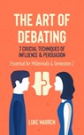The Art of Debating - Luke Warren - 9781739766405