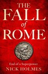 The Fall of Rome - Nick Holmes - 9781739786526