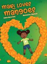 Mari Loves Mangoes - Carty Marva Carty - 9781739832896