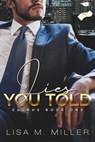 Lies You Told: ClubHS #1 - Lisa M. Miller - 9781739838263