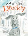 A Dog Called Dreckly - Anna C Wilson - 9781739861346