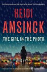 The Girl in the Photo - Heidi Amsinck - 9781739879419