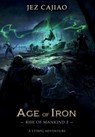 Age of Iron - Jez Cajiao - 9781739984861