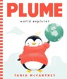 Plume: World Explorer - Tania McCartney - 9781741177664