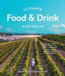 Ultimate Food & Drink: Australia - Ben Groundwater - 9781741178005