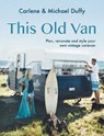 This Old Van - Carlene Duffy ; Michael Duffy - 9781741178043