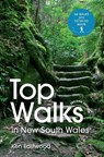 Top Walks in New South Wales 2nd edition - Ken Eastwood - 9781741178265