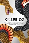 Killer Oz - Australian Geographic - 9781741179729