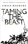 Taming the Beast - Emily Maguire - 9781741987584