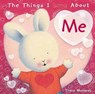 The Things I Love About Me - Trace Moroney - 9781742114866