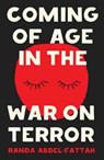 Coming of Age in the War on Terror - Randa Abdel-Fattah - 9781742236865
