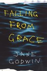 Falling From Grace - Jane Godwin - 9781742280950